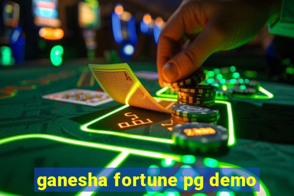 ganesha fortune pg demo